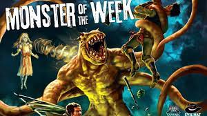 Monster of the Week